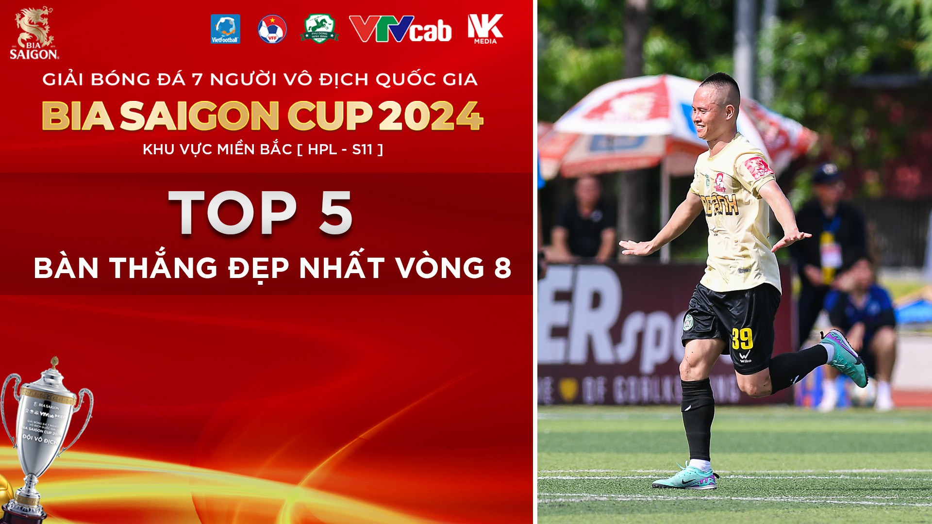 Bình chọn bàn thắng đẹp nhất vòng 8 HPL-S11